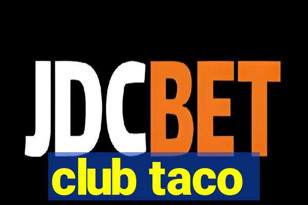 club taco